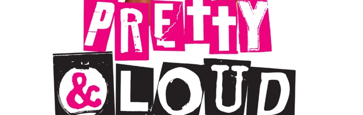 Pretty & Loud : The Brunch