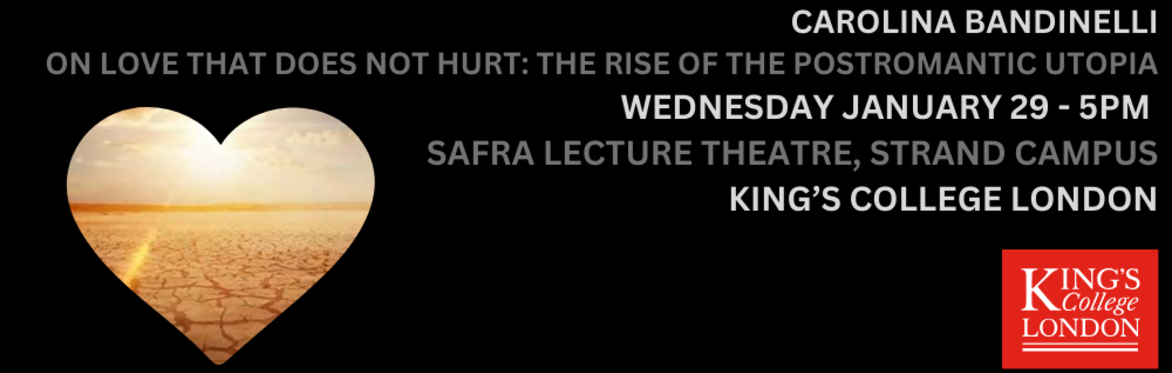 Carolina Bandinelli - On love that does not hurt: the rise of the postromantic utopia