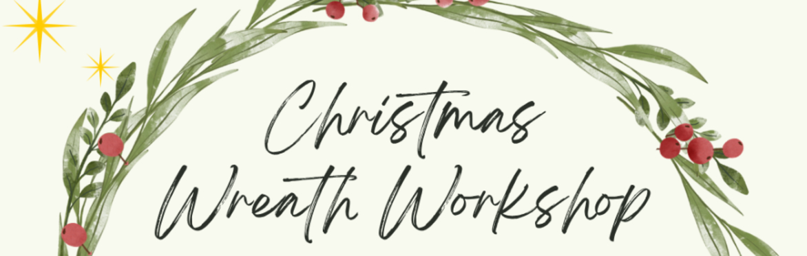 Christmas Wreath Making Workshop