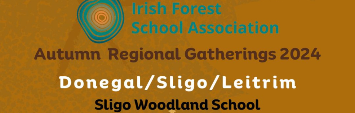 Autumn Gathering 2024 - Donegal/Sligo/Leitrim Region