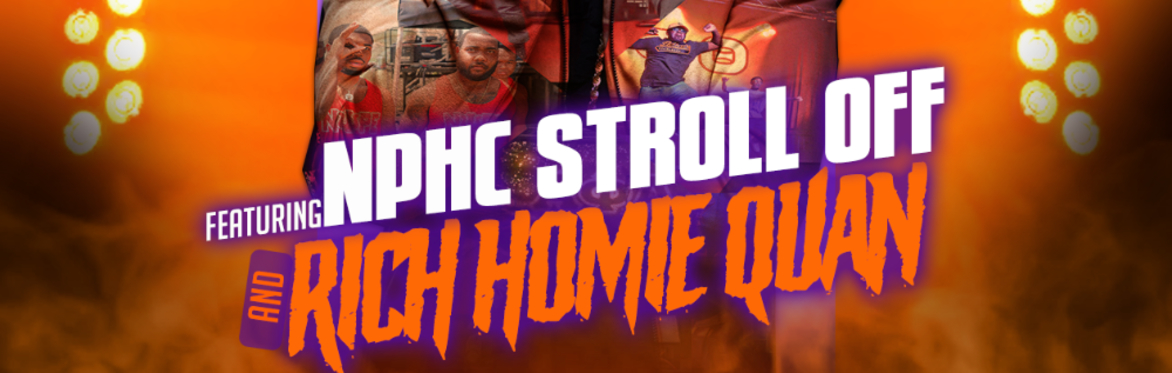 Tiger Fest NPHC Stroll Off featuring Concert with Rich Homie Quan
