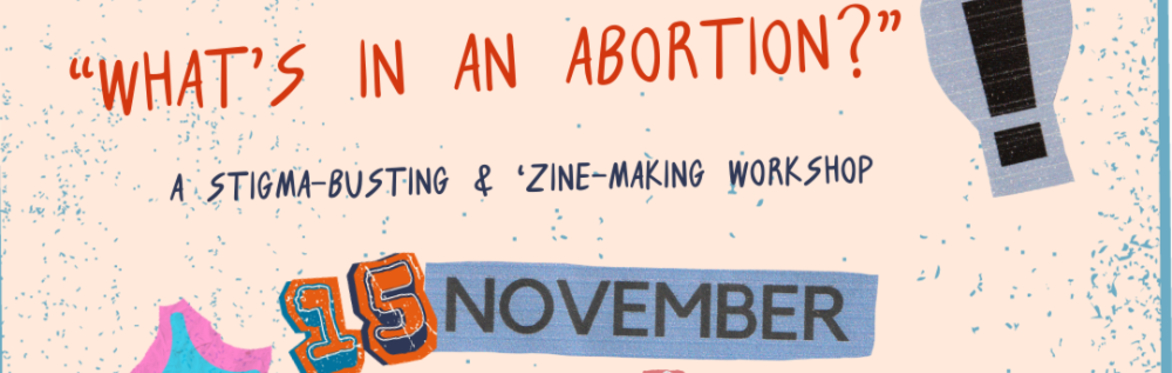 ESRC Festival of Social Science: What's in an abortion?