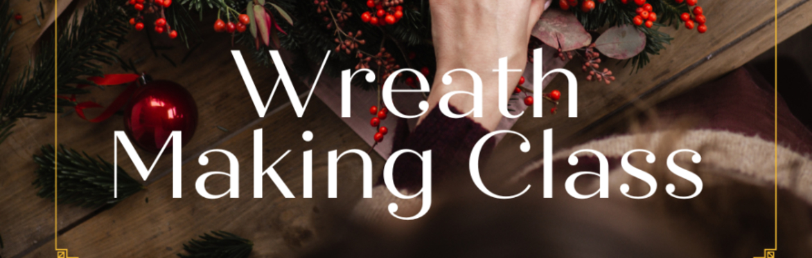 Christmas wreath making workshop 2026