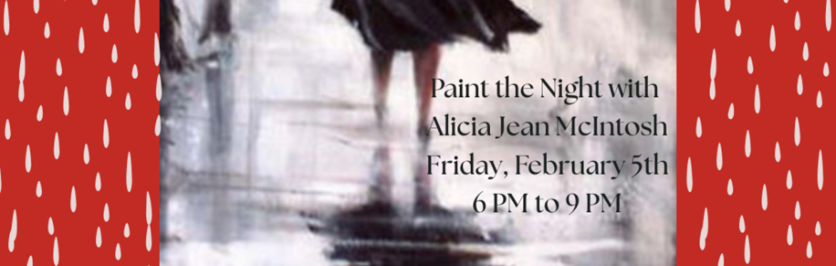 Paint the Night - Couples Night - with Alicia Jean McIntosh
