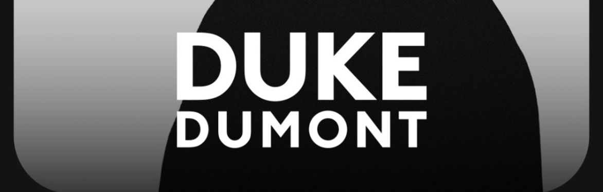DUKE DUMONT - BCM MALLORCA
