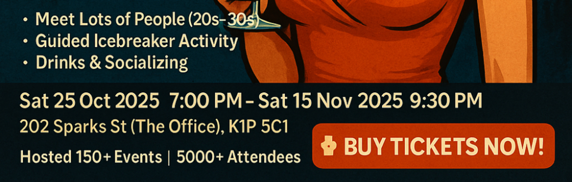 Ottawa – Meet Lots of People In A Fun Format! Social Mixer for 20s-30s