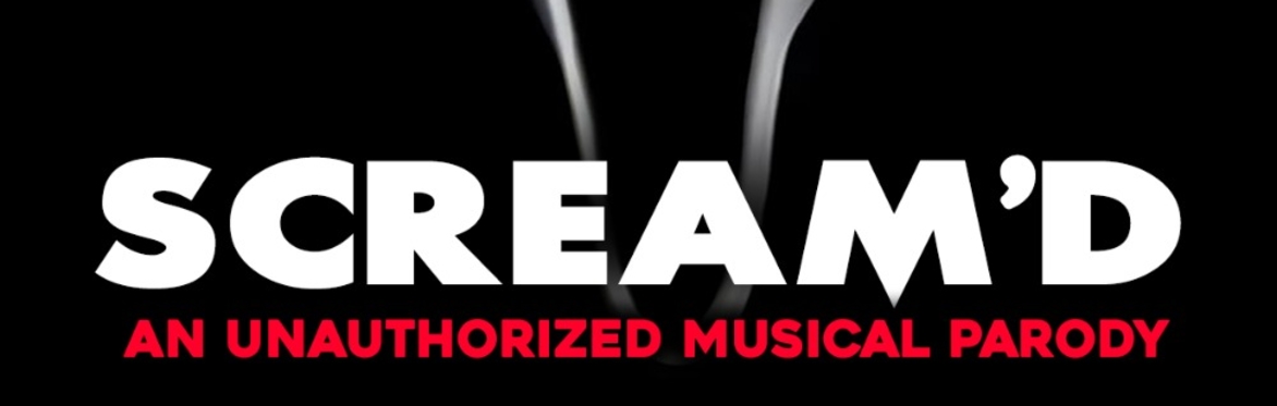 Scream'd: An Unauthorized Musical Parody