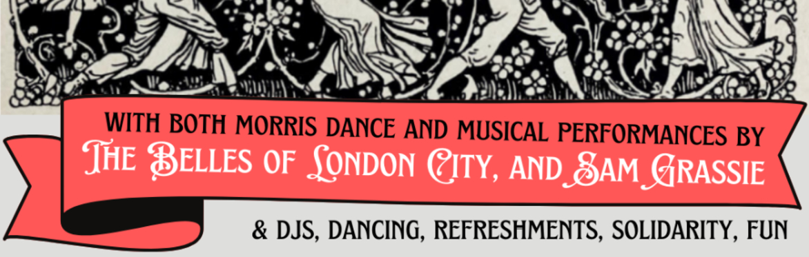 May Day 2025 Solidarity Fundraiser - Friday 9th May