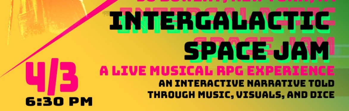 VGM Jam Sessions NYC Presents: Intergalactic Space Jam: A Live Musical RPG Experience ft. Joe Etzine & GLHF!