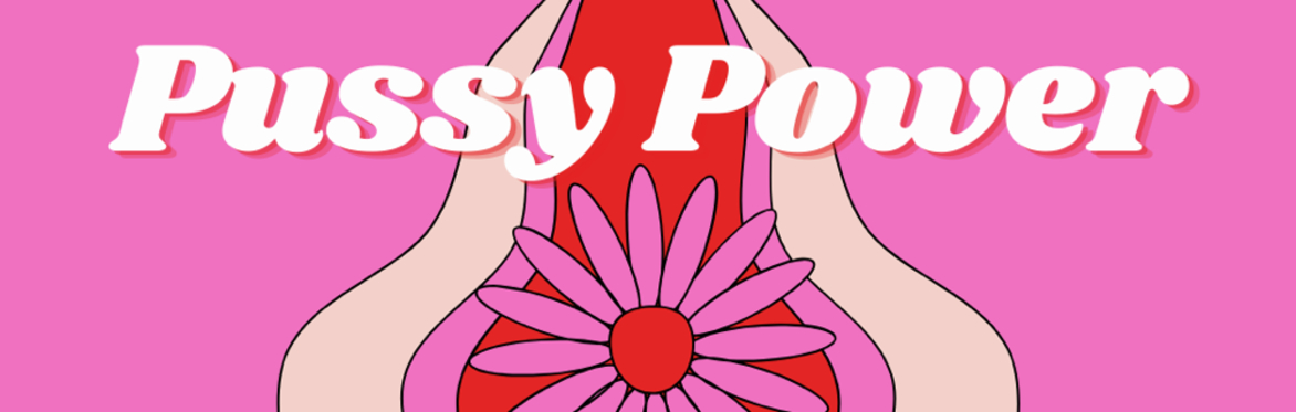 PUSSY POWER