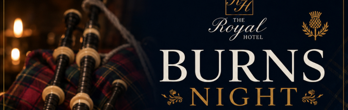 Burns Night at The Royal Hotel