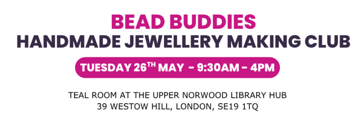 🎨💎 Bead Buddies - Handmade Jewellery Making Club