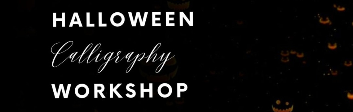 Halloween Calligraphy Evening