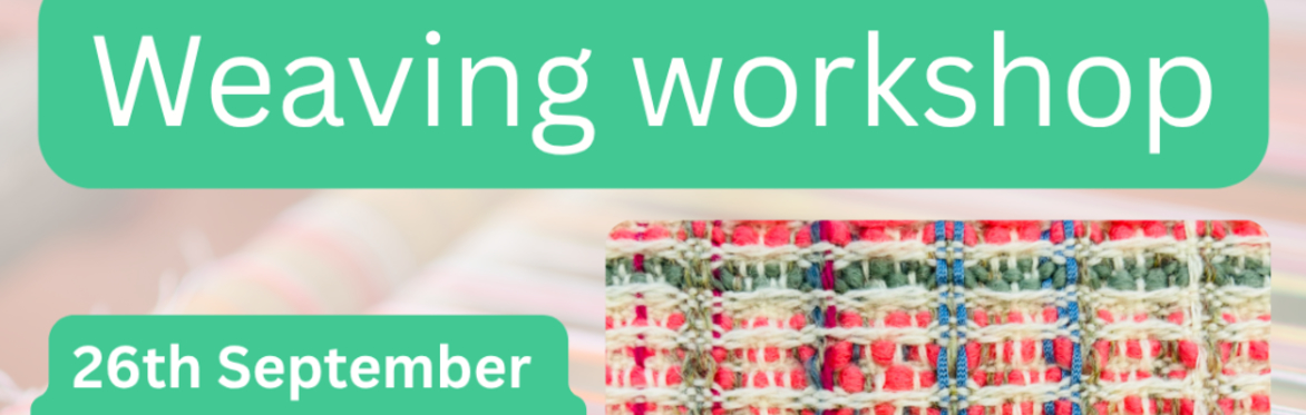 Weaving Workshop