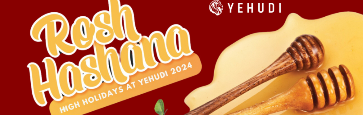 Rosh Hashana 2024 with YEHUDI YP