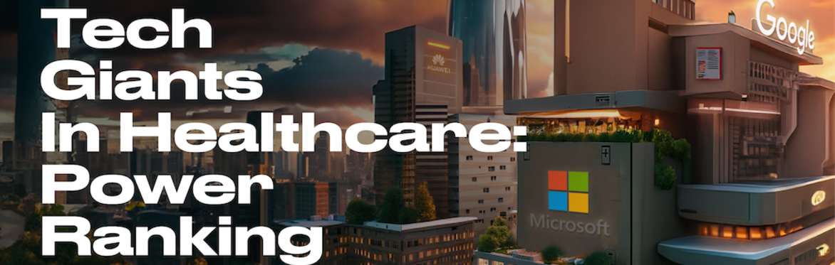 Tech Giants in Healthcare: Amazon, Apple, Google & Microsoft - LIVE Q&A