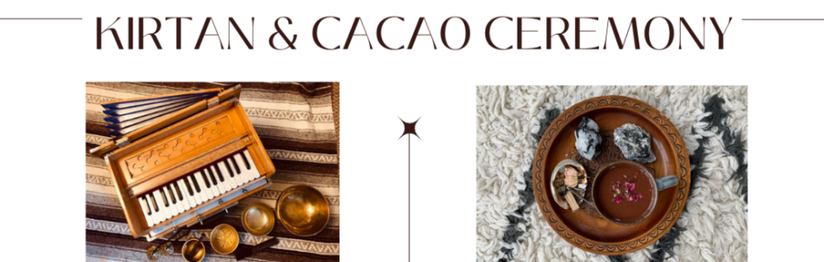 Kirtan and Cacao Ceremony