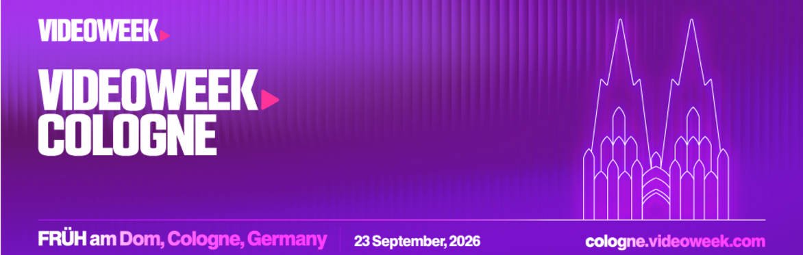 VideoWeek Cologne 2026