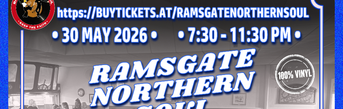 Ramsgate Northern Soul 30 May 2026