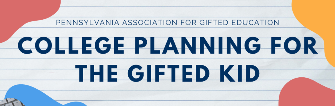 College Planning for the Gifted Kid