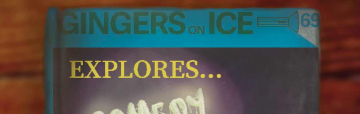Gingers on Ice