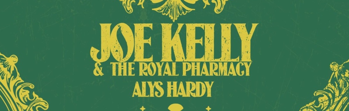 Joe Kelly & The Royal Pharmacy at The Phyllis Maud