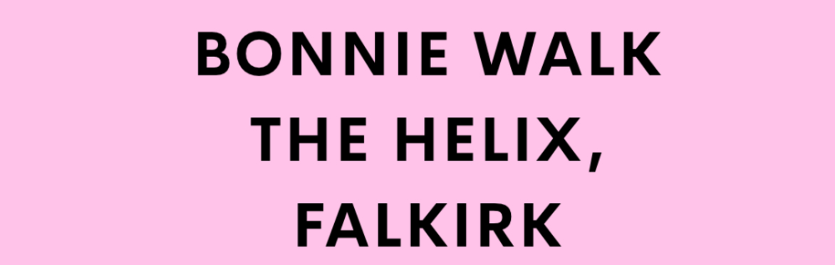 Bonnie Walk -   The Helix, Falkirk