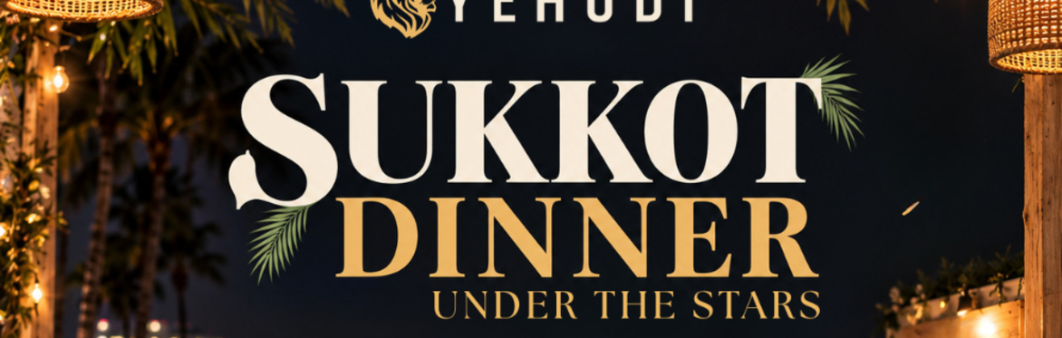 Sukkot Dinner Under the Stars