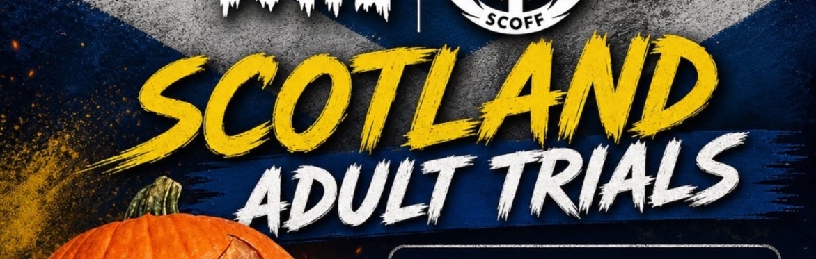 Adult Team Scotland Open Trials #2