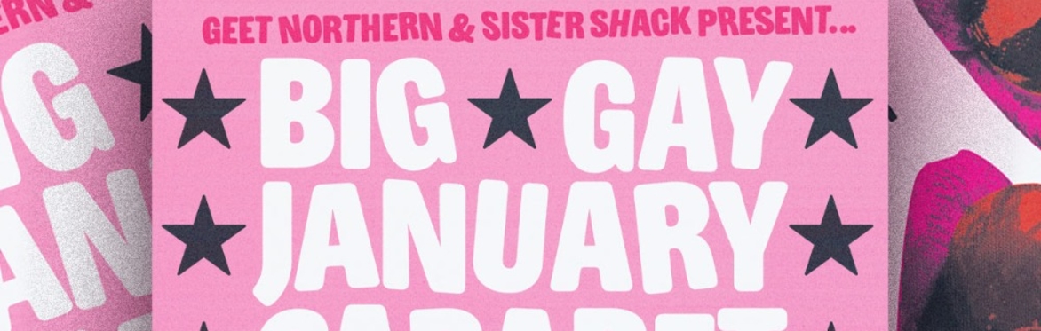 Big Gay January Cabaret