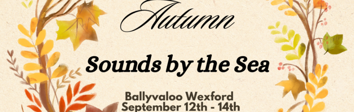 Autumn Sounds by the Sea