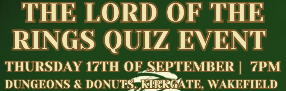 The Lord of the Rings Quiz Event