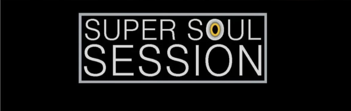 Super Soul Sessions