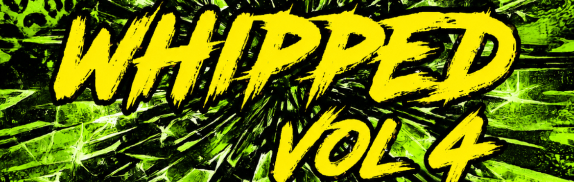 Whipped: Vol 4