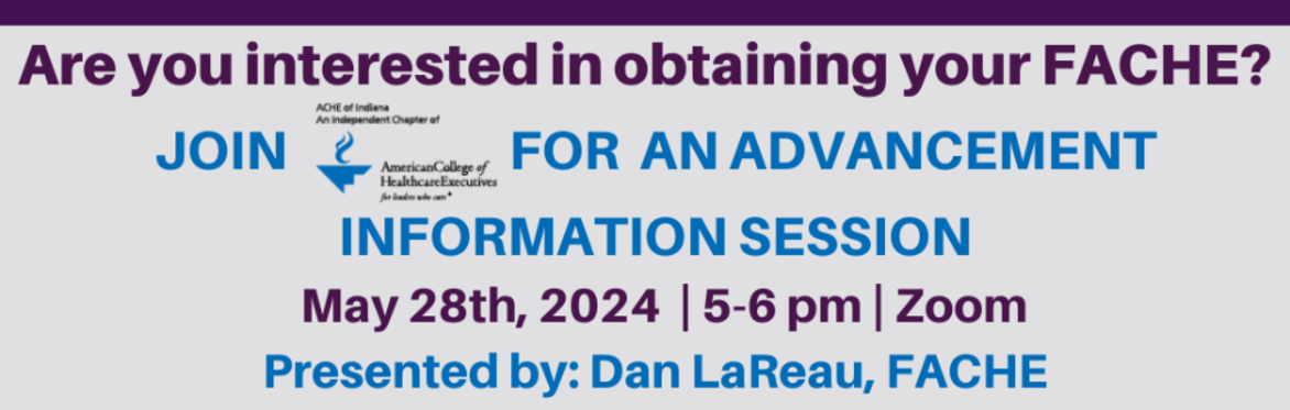 ACHE of Indiana Advancement Information Session