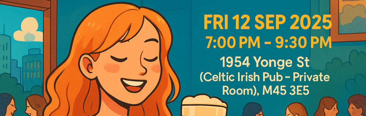 Toronto – Grab A Pint and Make Friends! 20s-30s Social Mixer!