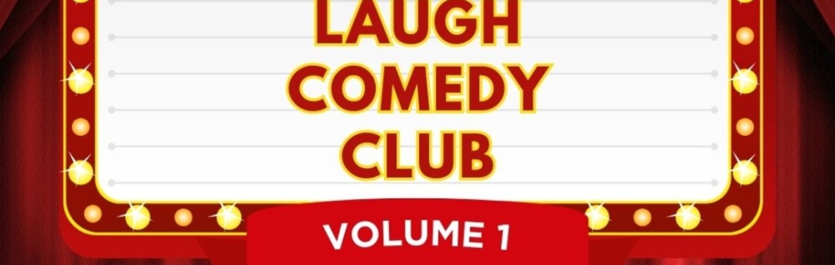 Up for a Laugh Comedy Club - Vol 8