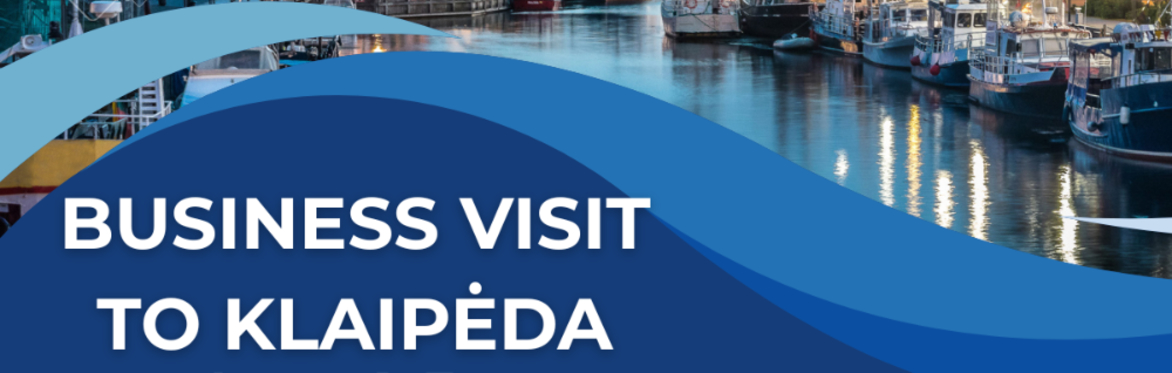 Business Visit to Klaipėda