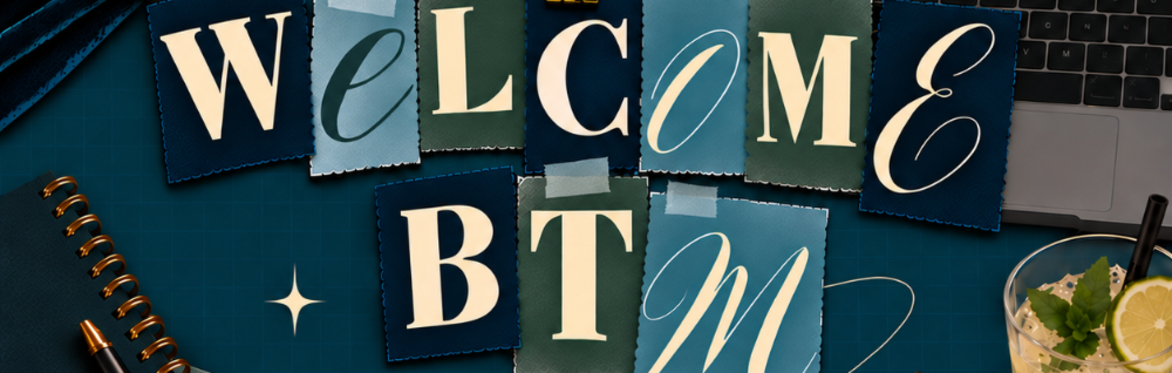 Welcome BTM