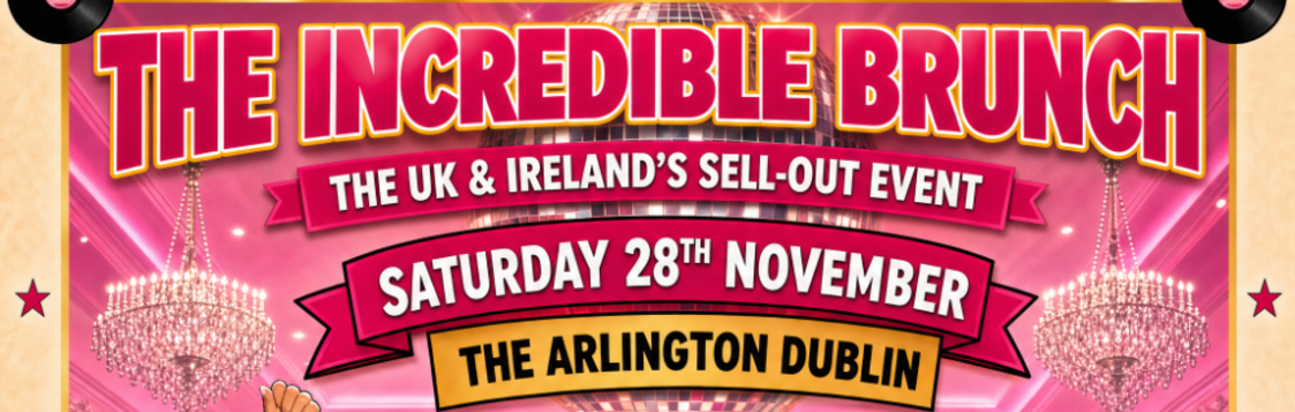 The Incredible Brunch, Dublin, The Arlington