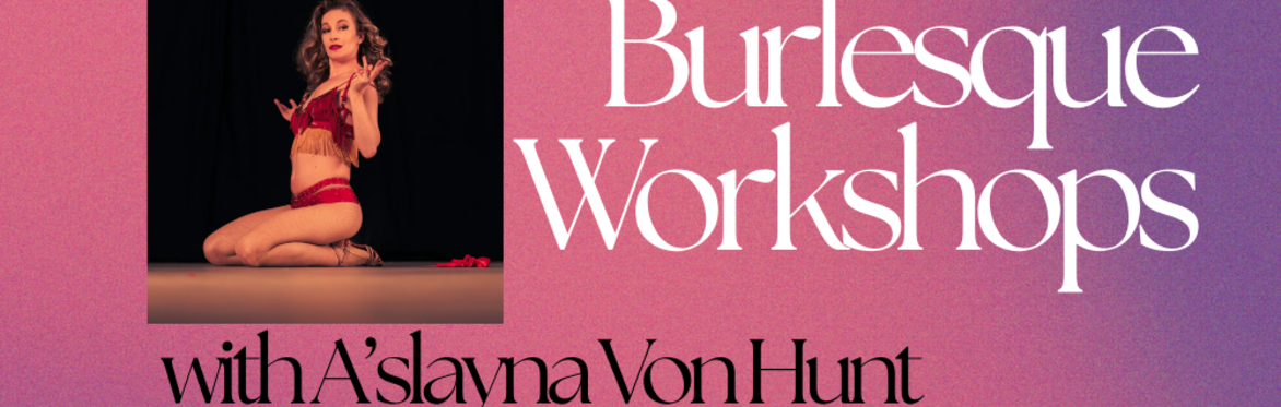 Beginner Burlesque Class