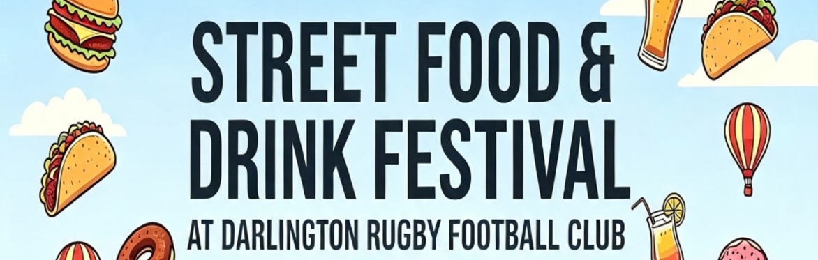 Darlington RFC Food & Drink Festival