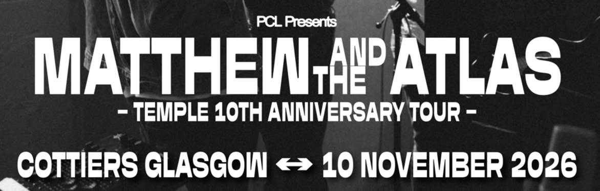 Matthew and the Atlas | Temple 10th Anniversary Tour