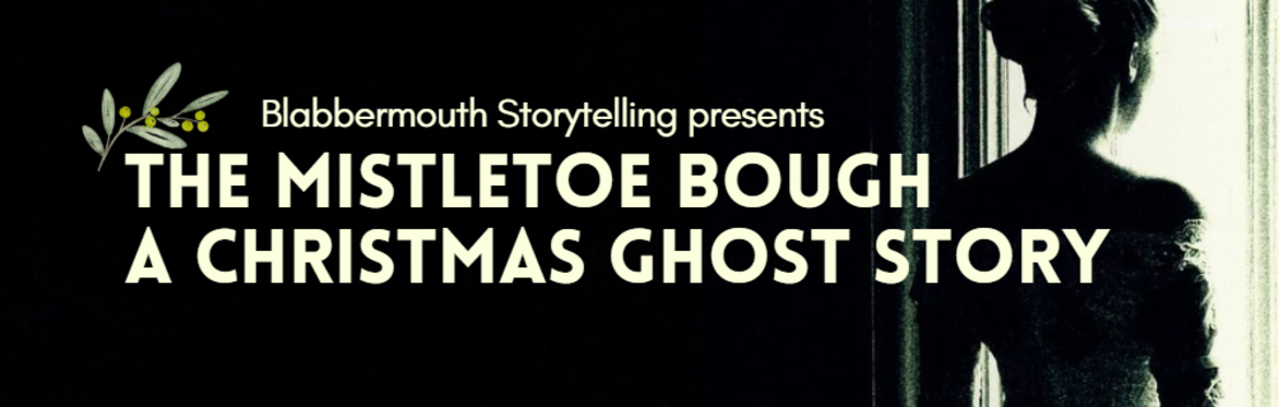 The Mistletoe Bough: A Christmas Ghost Story