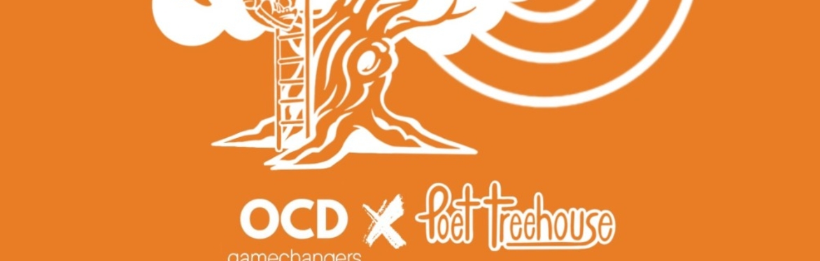 Mental Health Storytelling Online Open Mic! OCD Gamechangers & Poet Treehouse