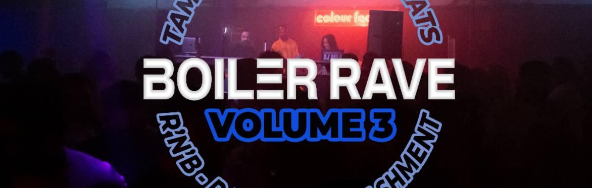 Boiler Rave, Volume 3