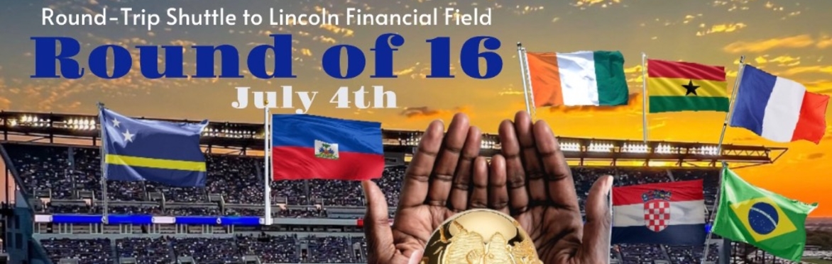 WORLD CUP⚽️(Round of 16) Shuttle from Philadelphia to Lincoln Financial Field⚽️