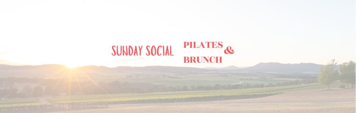 SUNDAY SOCIAL: PILATES & BRUNCH