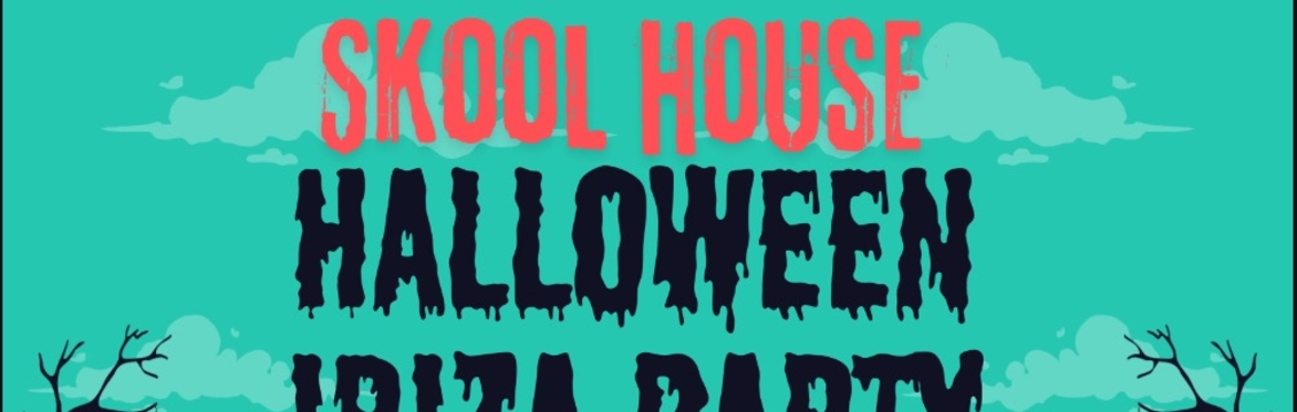 Skool House