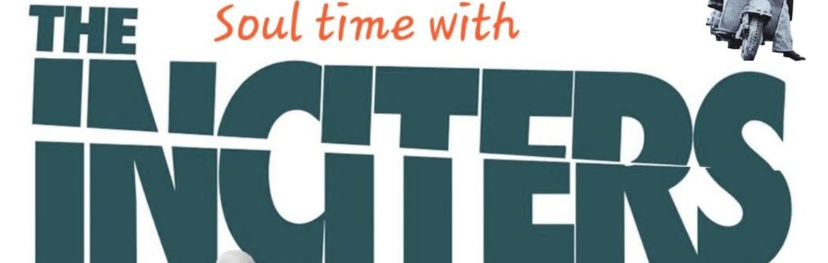 Inciters with DJ sets from Wendy May and Roy Williamson
